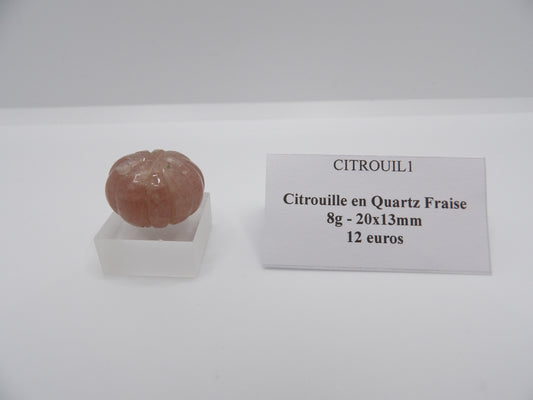 Citrouille Quartz Fraise